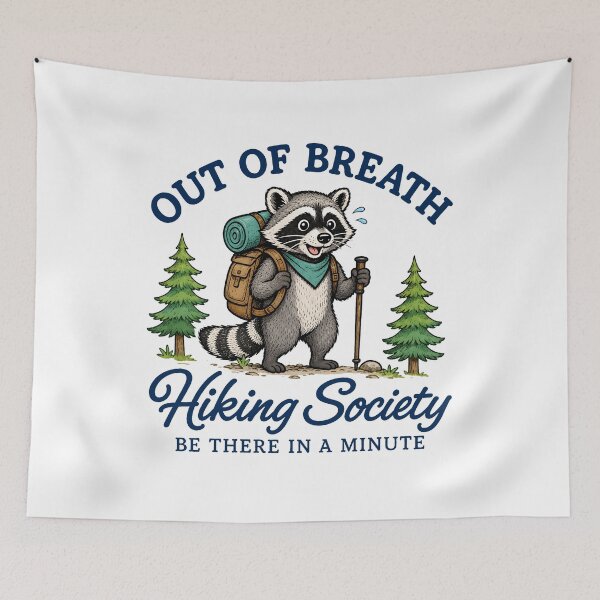 Item preview, Out of Breath Hiking Society Be There in a Minute Funny Raccoon designed and sold by Randomera.
