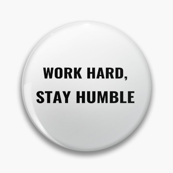 Item preview, Work Hard Stay Humble T-Shirt – Motivational Tee | Uncle Jichuan designed and sold by Uncle-Jichuan.