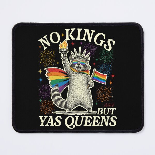 Item preview, no kings but yas queen raccoon funny LGBT designed and sold by elongatedjazz.