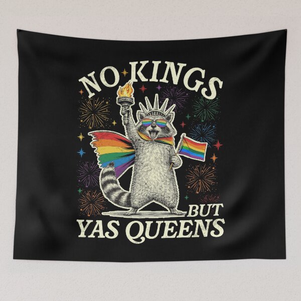 Item preview, no kings but yas queen raccoon funny LGBT designed and sold by elongatedjazz.