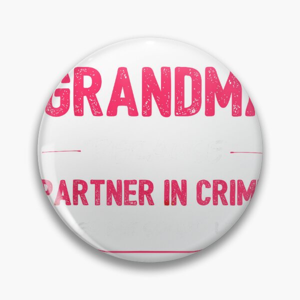 Item preview, Funny Grandma Shirt, Grandma Partner in Crime T-Shirt designed and sold by DArtfulStudio.