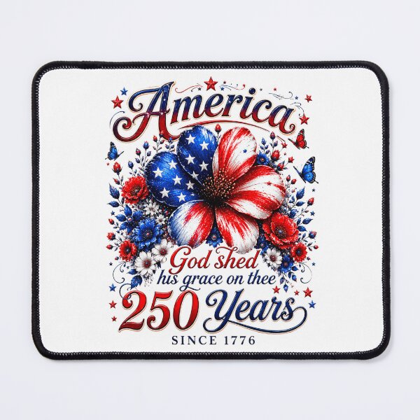 Item preview, America God shed his grace on thee 250 YEARS designed and sold by elongatedjazz.