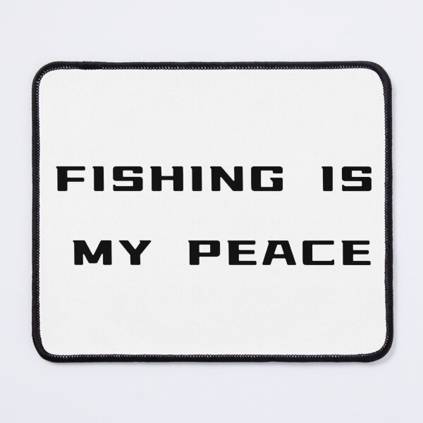 Item preview, Fishing Is My Peace T-Shirt – Angler Quote | Uncle Jichuan designed and sold by Uncle-Jichuan.