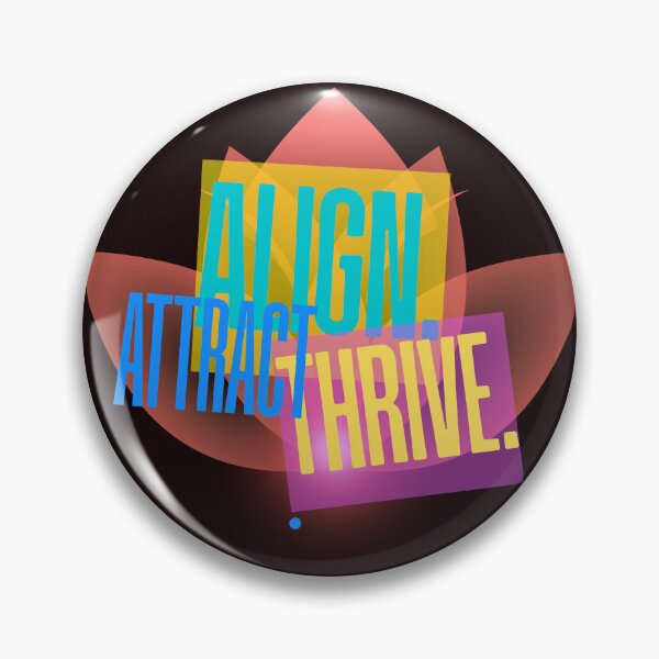 Item preview, Align Attract Thrive designed and sold by LuluDP.