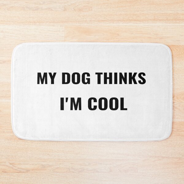 Item preview, My Dog Thinks I'm Cool T-Shirt – Funny Pet Owner Tee | Uncle Jichuan designed and sold by Uncle-Jichuan.