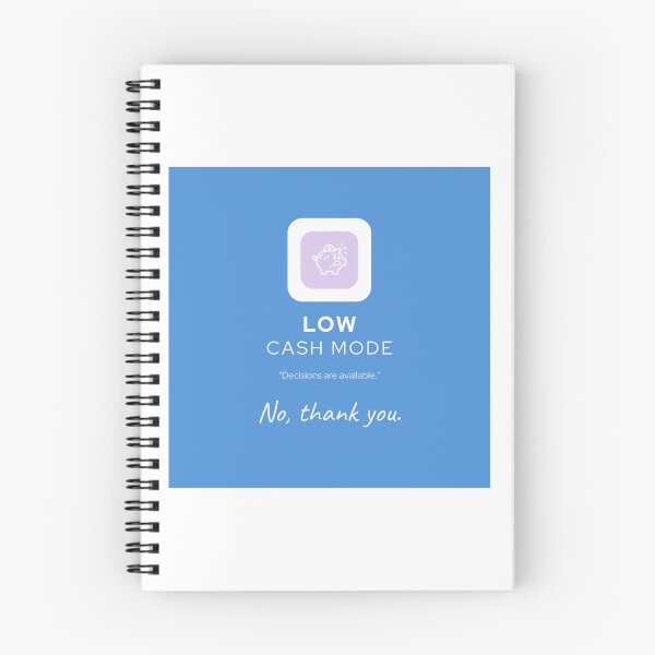 Item preview, Decisions won’t change anything when the cash is low.  designed and sold by MarillionFan.