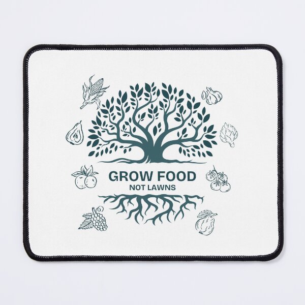 Item preview, Grow Food Not Lawns designed and sold by Lone Frog.