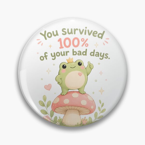 Item preview, You Survived One Hundred Percent of Your Bad Days Cute Positive Motivational Typography Design designed and sold by ArtsyGlaze.