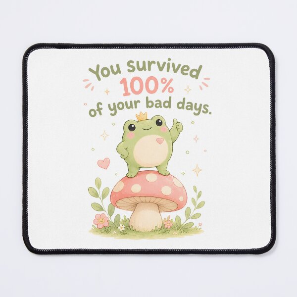 Item preview, You Survived One Hundred Percent of Your Bad Days Cute Positive Motivational Typography Design designed and sold by ArtsyGlaze.