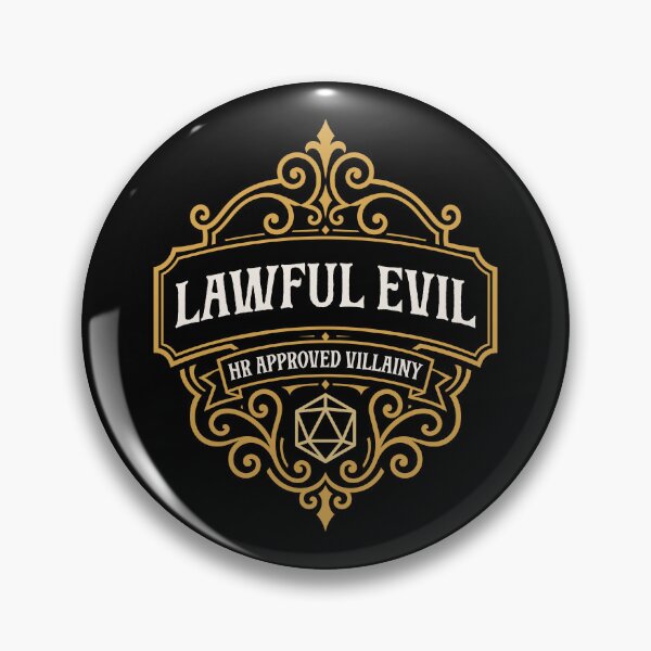 Item preview, Lawful Evil HR Approved Villainy designed and sold by pixeptional.