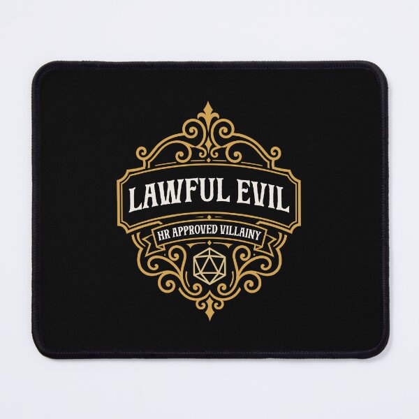 Item preview, Lawful Evil HR Approved Villainy designed and sold by pixeptional.