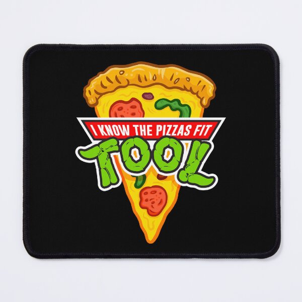 Item preview, I Know The Pizzas Fit Tool TMNT Ninja Turtles designed and sold by BetterDaze.