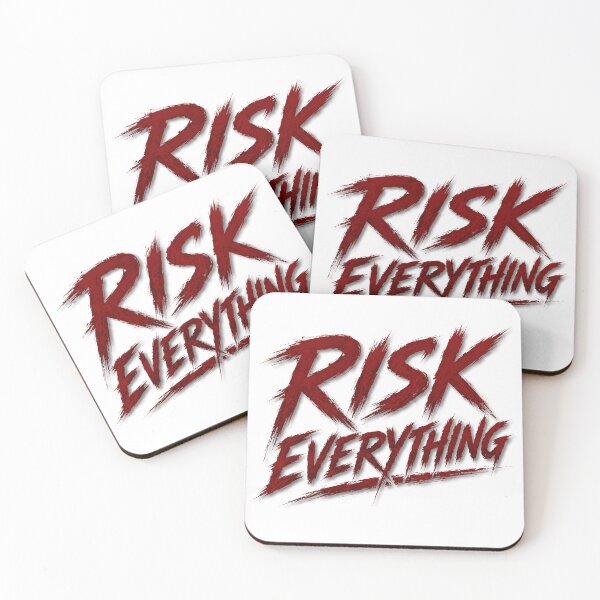 Item preview, Risk everything  designed and sold by Vexorask.