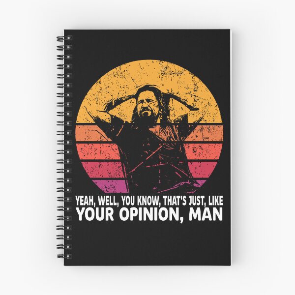 Item preview, The Big Lebowski Guy Your Opinion Funny Meme designed and sold by Achkalona.