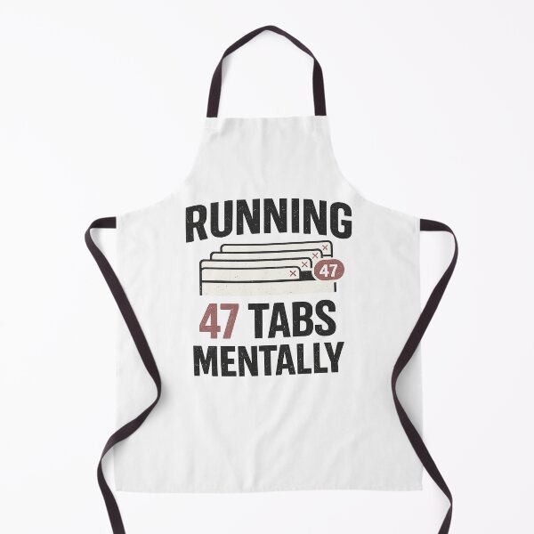 Item preview, Running 47 Tabs Mentally – Funny Overthinking typography T-Shirt Design designed and sold by rigelcreation.