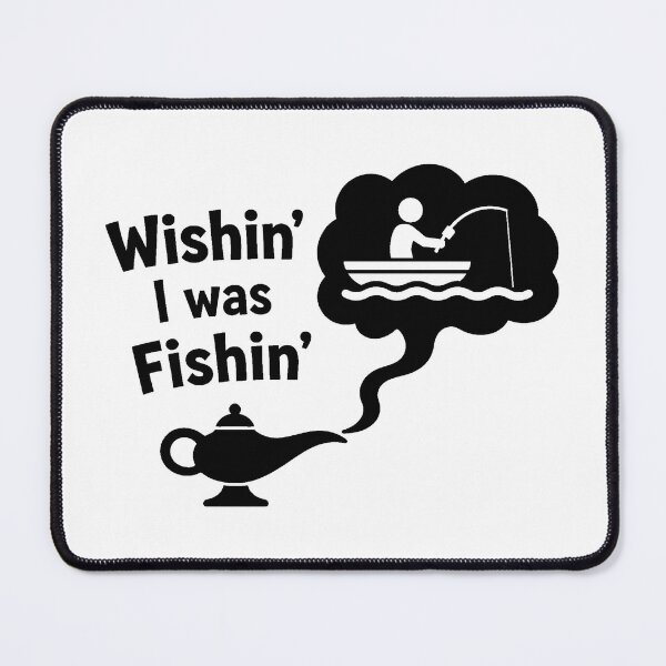 Item preview, Wishin' I was Fishin' Black Joke Tee Fishing Outdoors designed and sold by DredMuunStudios.