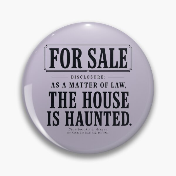 Item preview, As A Matter of Law, The House is Haunted designed and sold by PhoenixorFlame7.