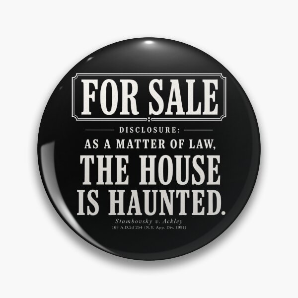 Item preview, As A Matter of Law, The House is Haunted (Darker Background) designed and sold by PhoenixorFlame7.