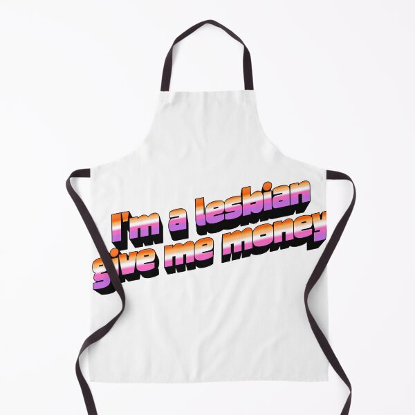Item preview, I'm a lesbian give me money designed and sold by mollzfahdays.