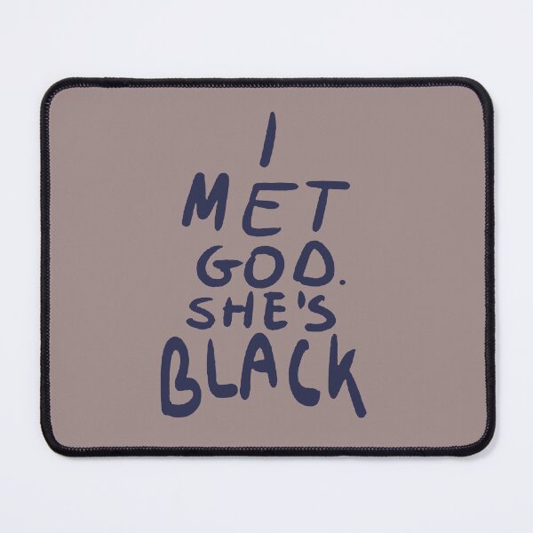 Item preview, i met God she's black Thomas Jefferson designed and sold by EigengrauART.