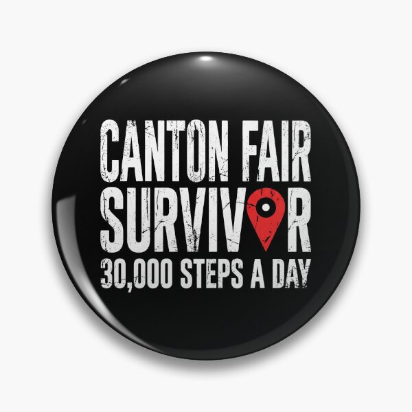 Item preview, Canton Fair Survivor Business Travel designed and sold by SplashTastic.