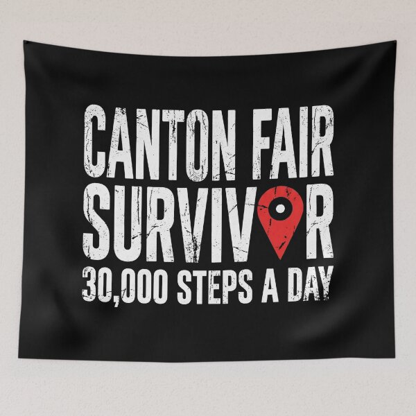 Item preview, Canton Fair Survivor Business Travel designed and sold by SplashTastic.