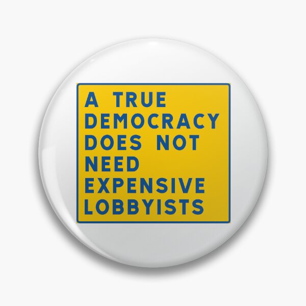 Item preview, The enemy of democracy is the lobbyist designed and sold by ALF2023.