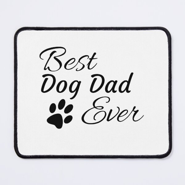 Item preview, Best Dog Dad Ever Paw Print Quote designed and sold by StranHabesre51.