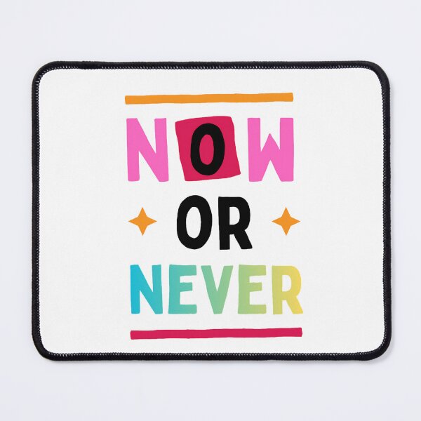 Item preview, Now or Never designed and sold by 3U.