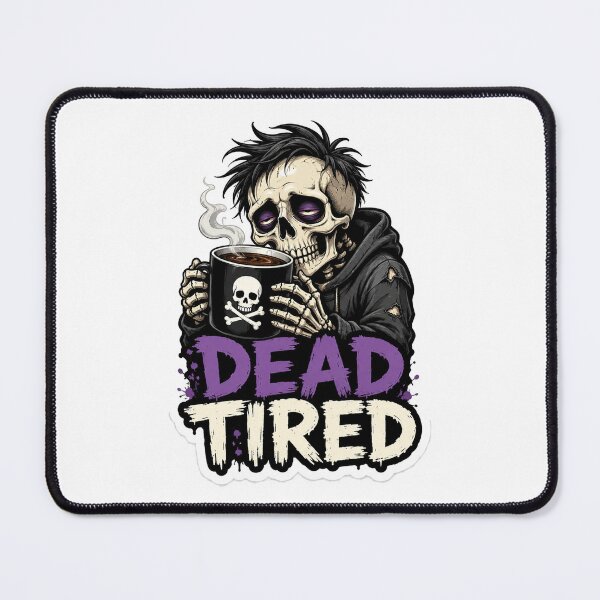 Item preview, Dead Tired Coffee Skeleton designed and sold by Raphaiel.