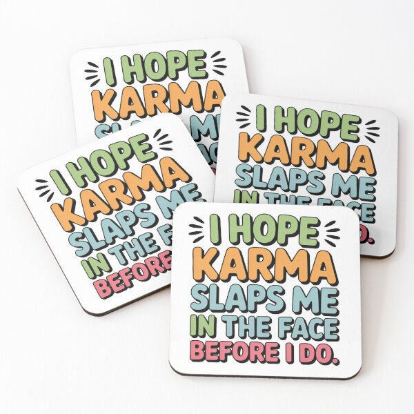 Item preview, I hope karma slaps me in the face before I do t-shirt  designed and sold by Alindesignhere.