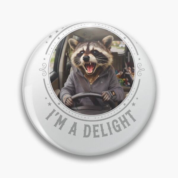 Item preview, First Of All I'm A Delight Raccoon Driver designed and sold by TokyoAyashi.