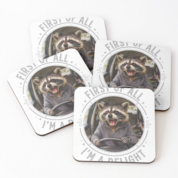 Item preview, First Of All I'm A Delight Raccoon Driver designed and sold by TokyoAyashi.