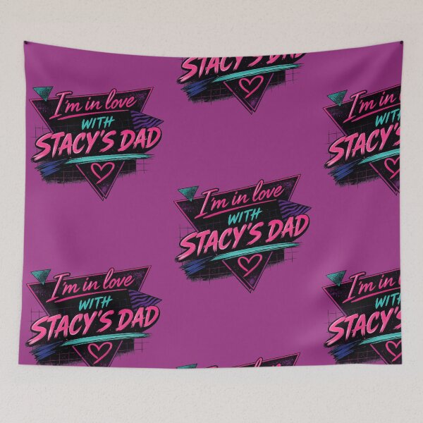 Item preview, I'm in love with Stacy's dad  designed and sold by Galactic breeze.
