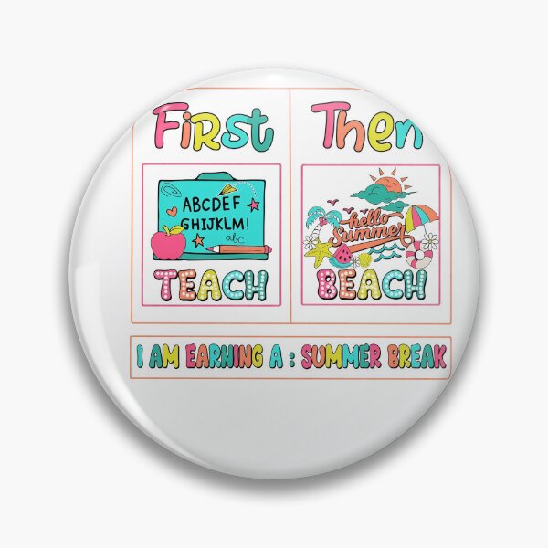 Item preview, First Teach Then Beach Summer Break Motivation designed and sold by TokyoAyashi.