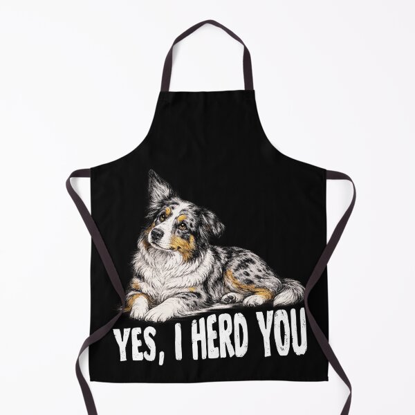 Item preview, Australian Shepherd Yes I Herd You Funny Herding Dog Lover Graphic T-Shirt Gift for Aussie Owners designed and sold by Teetreasure2.