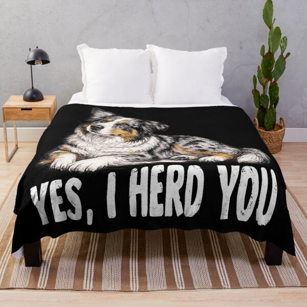 Item preview, Australian Shepherd Yes I Herd You Funny Herding Dog Lover Graphic T-Shirt Gift for Aussie Owners designed and sold by Teetreasure2.