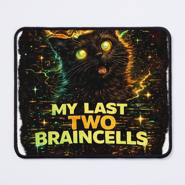 Item preview, My Last Two Braincells Funny Black Cat Meme Design designed and sold by RebelVibeX.