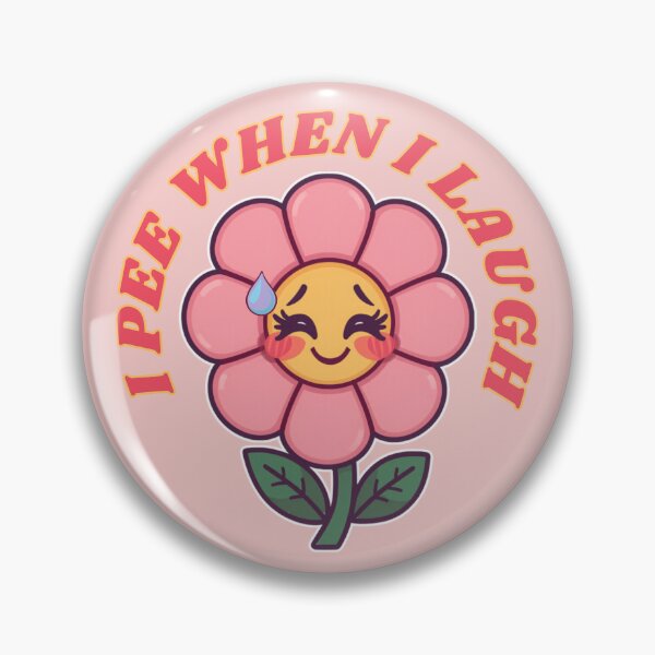 Item preview, I Pee When I Laugh Flower designed and sold by tellia-kallisto.