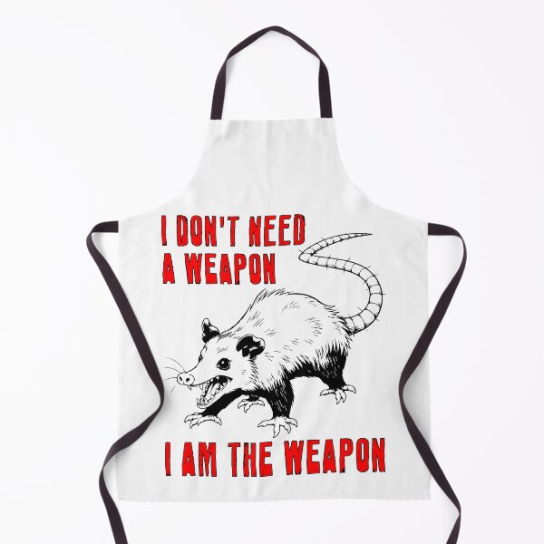 Item preview, I Don't Need A Weapon, I Am The Weapon designed and sold by R-A Designs.