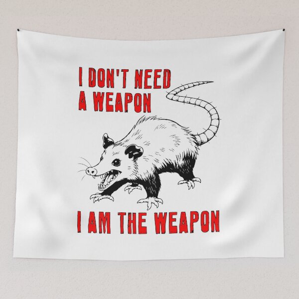 Item preview, I Don't Need A Weapon, I Am The Weapon designed and sold by R-A Designs.