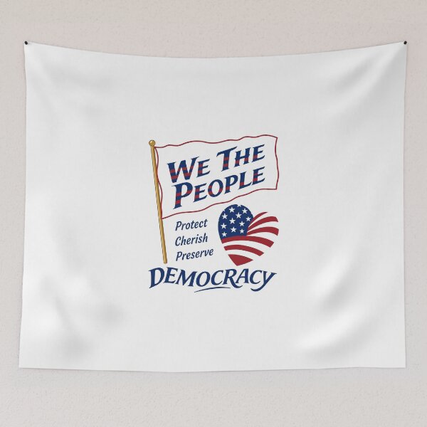 Item preview, We the People Protect Cherish Preserve Democracy American Heart designed and sold by koffmannohe.