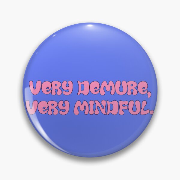 Item preview, Very Demure, Very Mindful. designed and sold by Hello Bee Bee.