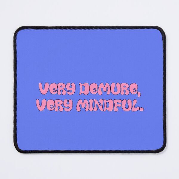 Item preview, Very Demure, Very Mindful. designed and sold by Hello Bee Bee.