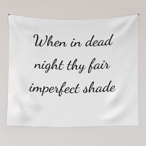 Item preview, "When in dead night thy fair imperfect shade" - handwriting black designed and sold by ariksworld.