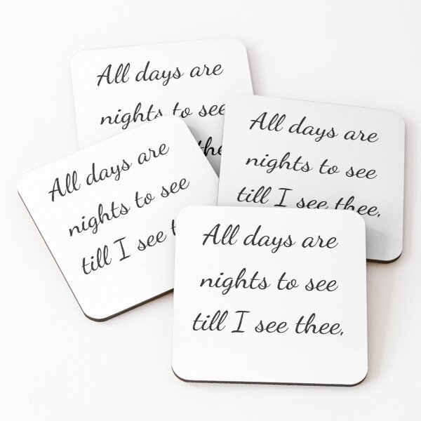 Item preview, "All days are nights to see till I see thee," - handwriting black designed and sold by ariksworld.