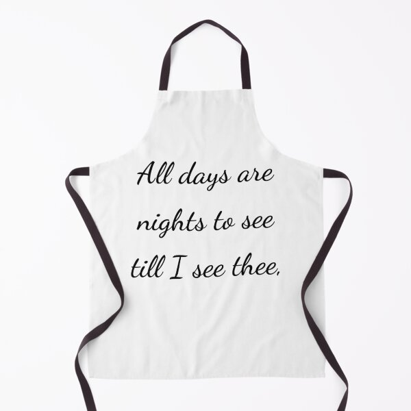 Item preview, "All days are nights to see till I see thee," - handwriting black designed and sold by ariksworld.