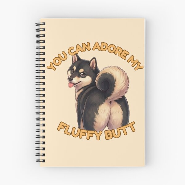 Item preview, You Can Adore My Fluffy Butt – Black and Tan Shiba Inu Meme designed and sold by DailyStruggleCo.