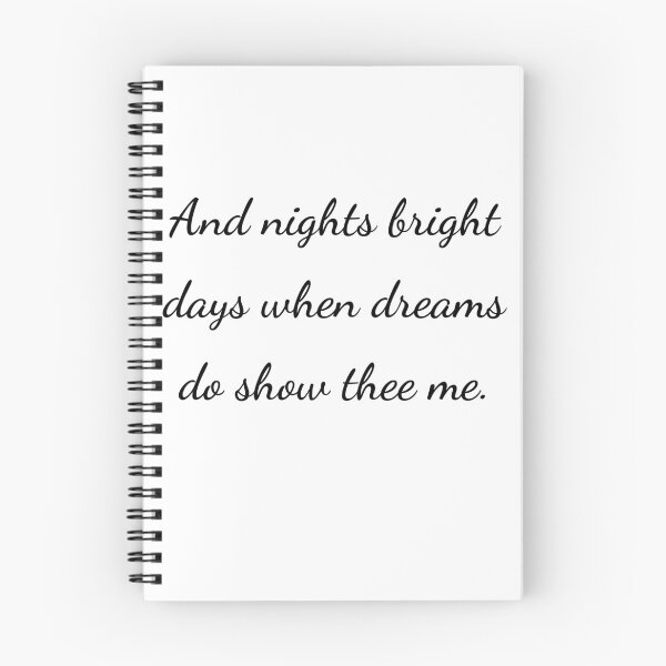Item preview, "And nights bright days when dreams do show thee me." - handwriting black designed and sold by ariksworld.