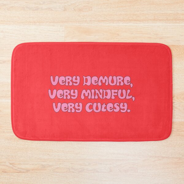 Item preview, Very Demure, Very Mindful, Very Cutesy designed and sold by Hello Bee Bee.